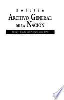 Boletín del Archivo General de la Nación, México