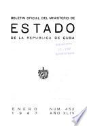 Boletín oficial de la Secretaría de Estado de la República de Cuba
