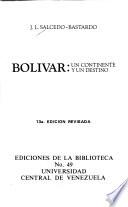 Bolívar, un continente y un destino