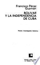 Bolívar y la independencia de Cuba