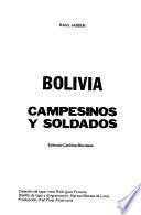 Bolivia, campesinos y soldados