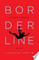 Borderline. Vidas al límite