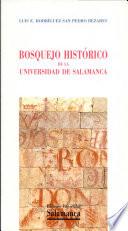 Bosquejo histórico de la Universidad de Salamanca
