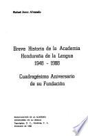 Breve historia de la Academia Hondureña de la Lengua, 1948-1988
