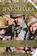 Breve historia de la Guerra de Ifni-Sáhara N.E. color