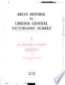 Breve historia de Librería General Victoriano Suárez
