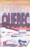 Breve Historia de Quebec