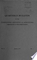 Bulletin Trimestriel de L'Association Internationale Des Bibliothecaires Et Documentalistes Agricoles