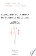 Caballeros de la Orden de Santiago, siglo XVIII: Años 1746 a 1762, numeros 1.119 al 1.509