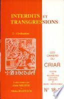 Cahier du CRIAR n°17 : Interdits et transgressions 2