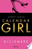 Calendar Girl. Diciembre (Edición mexicana)