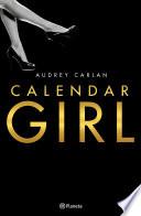 Calendar Girl (pack) (Edición Cono Sur)