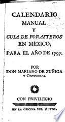 Calendario manual y guía de forasteros en México, para el año de 1797