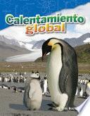 Calentamiento global (Global Warming) Guided Reading 6-Pack