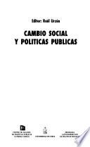 Cambio social y políticas públicas