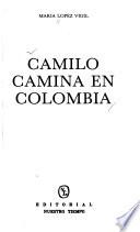 Camilo camina en Colombia