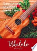 Cancionero español navideño popular para ukelele