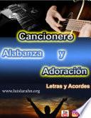 Cancionero Letras y Acordes de Alabanza y Adoración