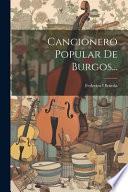 Cancionero Popular De Burgos...