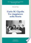 Carlo M. Cipolla. Un viaggiatore nella storia