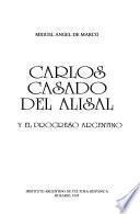 Carlos Casado del Alisal y el progreso argentino