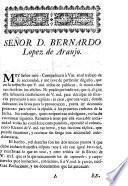 Carta de D. Antonio Maria Herrero, en que demuestra quan inaccessibles han sido à los esfuerzos de Don Bernardo de Araujo, los fundamentos que tuvo para defender que no fue Phtisis pulmonal la enfermedad que quitò la vida à Manuel Rodriguez ...