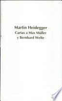 Cartas a Max Müller y Bernhard Welte