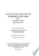 Cartas de cabildos hispanoamericanos: Los reyes, Lima, siglos XVI-XVII