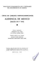 Cartas de cabildos hispanoamericanos: Siglos XVI y XVII
