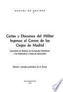 Cartas y discursos del Militar Ingenuo al Correo de los Ciegos de Madrid