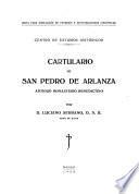 Cartulario de San Pedro de Arlanza, antiguo monasterio benedictino