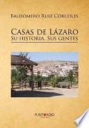 Casas de Lazaro. Su Historia. Sus Gentes