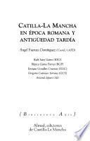 Castilla-La Mancha en época romana y antigüedad tardía