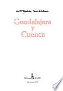 Castilla la nueva: Guadalajara y Cuenca