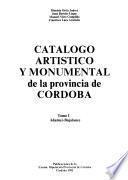Catálogo artístico y monumental de la provincia de Córdoba: Adamuz-Bujalance