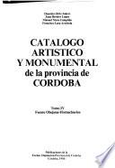 Catálogo artístico y monumental de la provincia de Córdoba: Fuente Obejuna-Hornachuelos