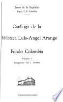 Catálogo de la Biblioteca Luis-Angel Arango, Fondo Colombia