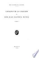 Catálogo de la colección de don Juan Bautista Muñoz
