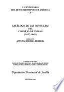 Catálogo de las consultas del Consejo de Indias: 1657-1661