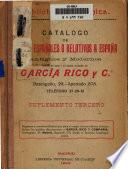 Catálogo de libros españoles ó relativos a España antiguos y modernos, puestos en venta a los precios marcados