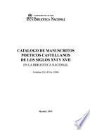 Catálogo de manuscritos poéticos castellanos de los siglos XVI y XVII en la Biblioteca Nacional: 3,674 a 3,800