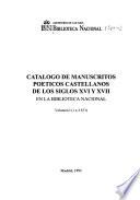 Catálogo de manuscritos poéticos castellanos de los siglos XVI y XVII en la Biblioteca Nacional