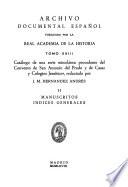 Catálogo de una serie miscelánea procedente del Convento de San Antonio del Prado y de casas y colegios jesuíticos