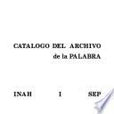 Catálogo del Archivo de la Palabra