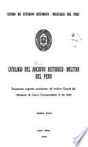 Catalogo del Archivo Historico-Militar del Peru