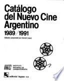 Catálogo del nuevo cine argentino, 1989-1991