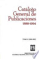 Catálogo general de publicaciones, 1888-1994: 1958-1983