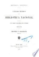 Catálogo metódico de la Biblioteca nacional: Historia y geografía (t. 2). 1925