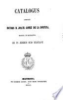 Catalogus librorum doctoris D. Joach. Gomez de la Cortina, march. de Morante, qui in ædibus suis exstant: Supplementum C-I. 1860