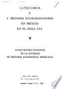 Catecismos y métodos evangelizadores en México en el siglo XVI
